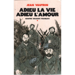 Adieu la vie adieu l'amour