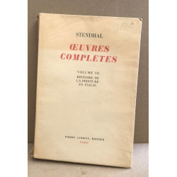 Oeuvres complètes / volume III / histoire de la peinture en Italie...
