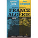 Histoire parallèle : la france en algerie