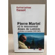 Pierre Martel et le Mouvement Alpes de lumière / l'invention d'un...