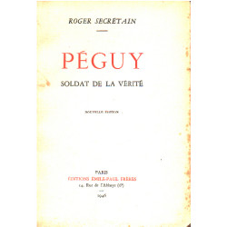 Péguy soldat de la vérité