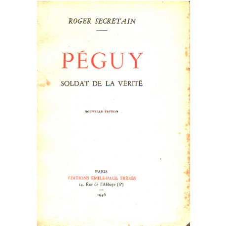 Péguy soldat de la vérité