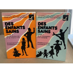 Des enfants / tome 1 de la conception à la scolarité + tome 2 de...