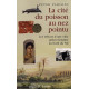 La cité du poisson au nez pointu