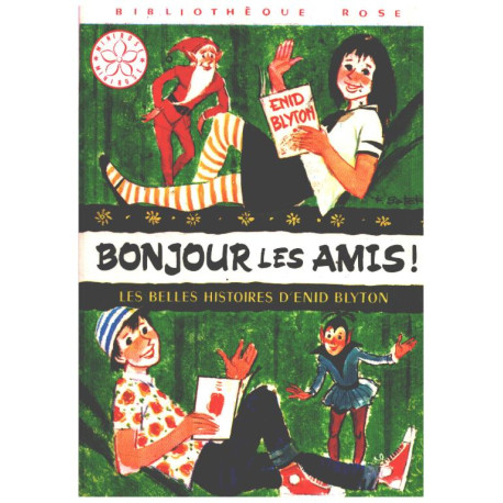 Bonjour les amis