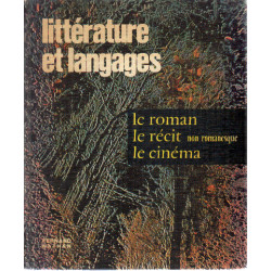 Le roman le récit le cinéma / littérature et languages