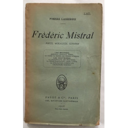 Frederic Mistral : poète moraliste citoyen