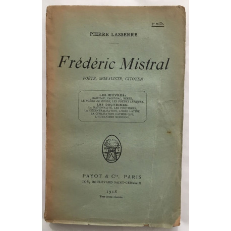 Frederic Mistral : poète moraliste citoyen