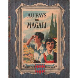 Au pays de magali / illustrations de pierre rousseau