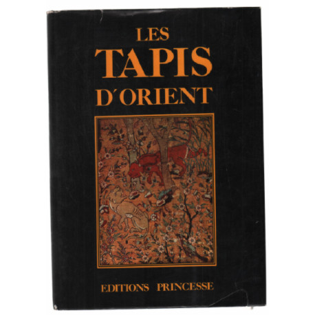 Les tapis d'orient + un livret agrafé