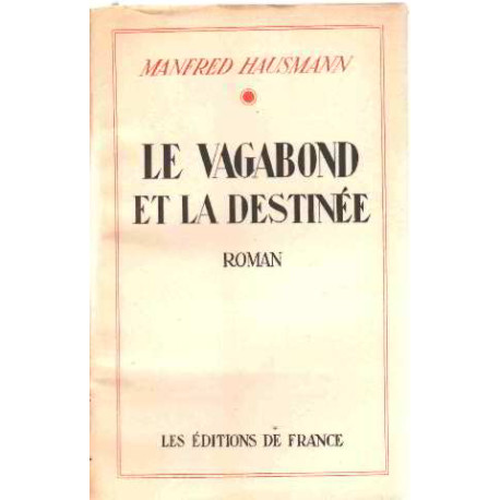 Le vagabond et la destinée