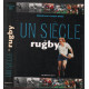Un siècle de rugby - Edition 2001: 4° édition mise à jour
