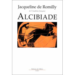 Alcibiade ou Les Dangers de l'ambition