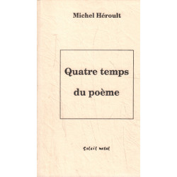 Quatre Temps du Poème