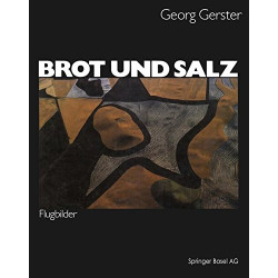 Brot Und Salz: Flugbilder