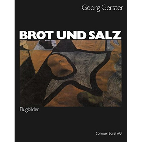 Brot Und Salz: Flugbilder