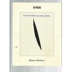 Détours D'écriture N° 12 : Lord Byron Ou La La Stratégie
