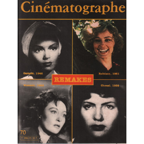 Cinématographe n ° 70 / remakes
