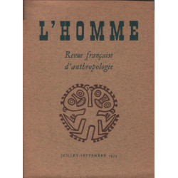 L'homme / revue française d'anthropologie /juillet-septembre 1973...