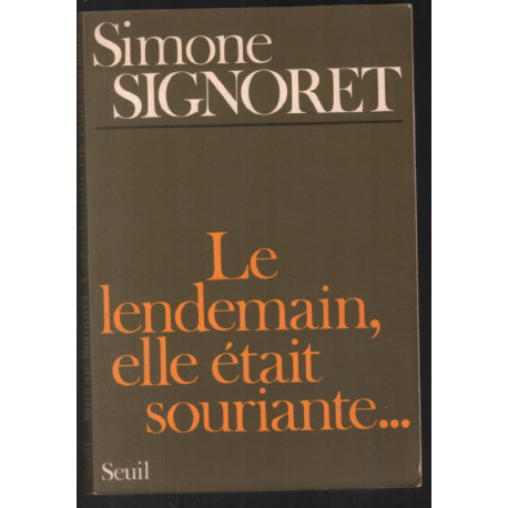 Le lendemain elle était souriante