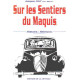 Sur les Sentiers du Maquis