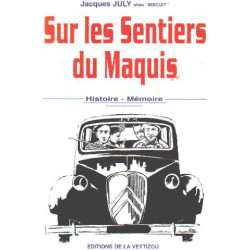 Sur les Sentiers du Maquis