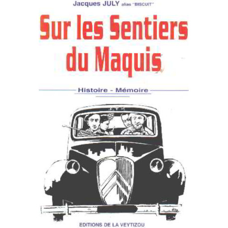Sur les Sentiers du Maquis