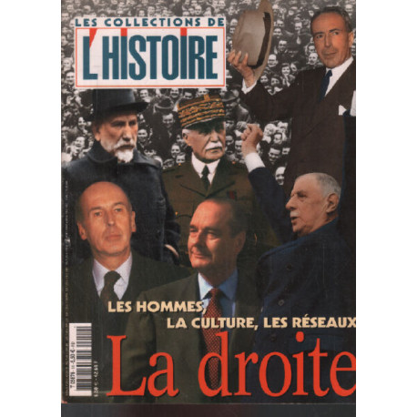 La droite : les hommes les cultures les réseaux