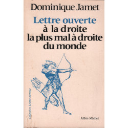 Lettre ouverte à la droite la plus mal à droite du monde