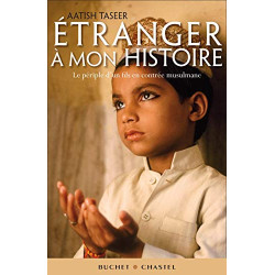 Etranger à mon histoire : Le périple d'un fils en contrée musulmane