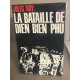 La bataille de dien bien phu