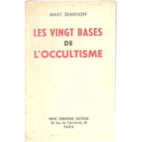 Les vingt bases de l'occultisme