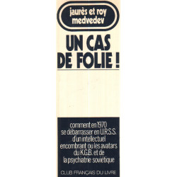 Un cas de folie ! - Comment en 1970 se débarrasser en U.R.S.S....