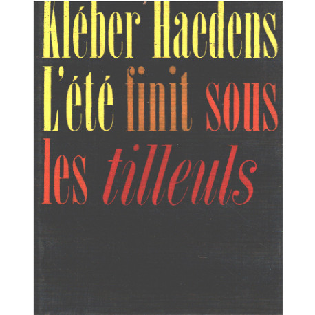 L'été finit sous les tilleuls