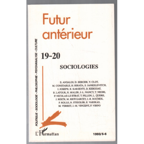 Futur antérieur numéro 19-20. Sociologies