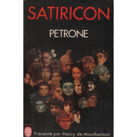 Satiricon / présente par henry de montherlant