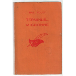 Terminus mignonne