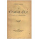 Le chariot d'or -symphonie héroïque