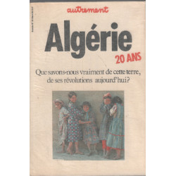 Algerie 20 ans. autrement n°38 mars 1982. que savons nous vraiment...