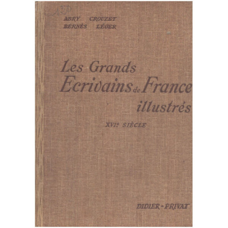 Les grands écrivains de france illustrés / XVI° siècle