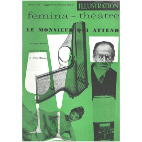 Le monsieur qui attend adaptation d'andre Roussin