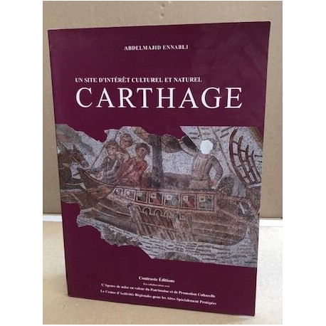Un sîte d'intérêt culturel et naturel : Carthage