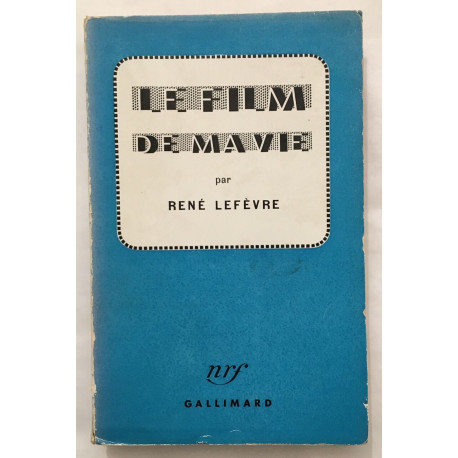 Le film de ma vie