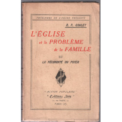 L'église et le problème de la famille III la fécondité du foyer