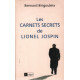 Carnets secrets de lionel jospin
