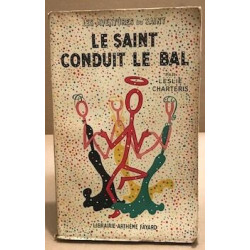 Le saint conduit le bal