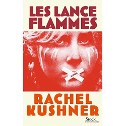 Les lance-flammes: Traduit de l'anglais (Etas-Unis) par Françoise...