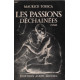 Les passions déchainées