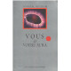 VOUS et VOTRE AURA
