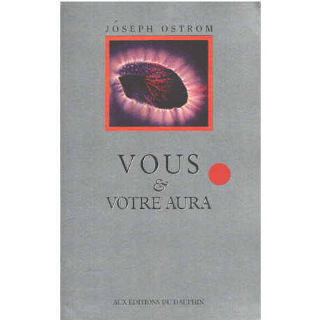 VOUS et VOTRE AURA